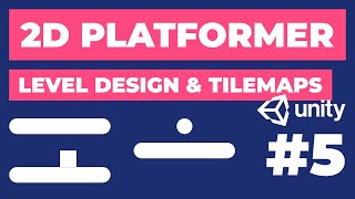 Level Design with Tilemaps  2D Platformer in Unity 5  2D Game Dev Tutorial [upl. by Emor]