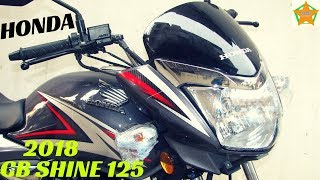 2018 New Honda CB Shine 125 BS4 Walkaround Full Details Review  Price Features Coloursetc [upl. by Gristede]