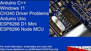 Arduino C Arduino Uno ESP8266 CH340 driver problems with Windows 11 [upl. by Caia]