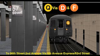 OpenBVE Special Q Train To 96th St2nd Av Via 6th Av Exp63rd St R68AWeekend GO [upl. by Torrell]