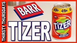 Tizer  The Great British Pop Review  Thirsty Thursdays [upl. by Sakram]