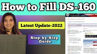 HOW TO FILL DS 160 FORM FOR USA VISA  Visa Application 2022 Step by Step [upl. by Medora]