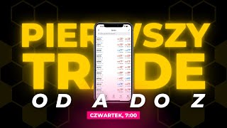 Pierwszy Trade od A do Z  QnA CAŁY MATERIAŁ LIVE [upl. by Nethsa]