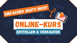 OnlineKurs Erstellen amp Verkaufen 💰 Schritt Für Schritt Anleitung  ThriveCart Learn Tutorial [upl. by Serafina303]