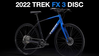 The 2022 Trek FX 3 What’s New [upl. by Deirdre]