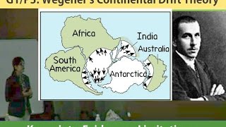 Geography Lecture G1P3 Continental Drift Theory [upl. by Mccomb440]