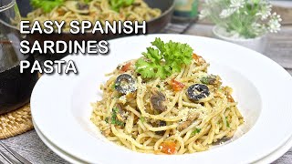 Easy Spanish Sardines Pasta Recipe [upl. by Monti]