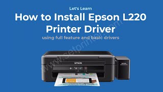 How to Install Epson L220 Printer Driver on Windows 11 10 8 81 7 [upl. by Suilenroc]