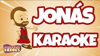 JONAS 🐳  KARAOKE  Canciones infantiles cristianas  PEQUEÑOS HEROES  Generacion 12 Kids [upl. by Ytram]