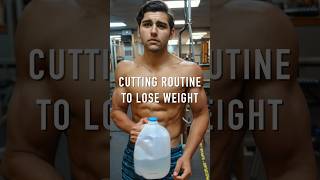 CUTTING ROUTINE TO LOSE WEIGHT [upl. by Caprice]