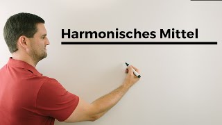 Harmonisches Mittel  Mathe by Daniel Jung [upl. by Eizzil954]