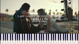 Lady Gaga amp Bradley Cooper  Shallow A Star Is Born Piano Tutorial  Sheets [upl. by Nnylyoj]