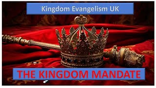 The Kingdom Mandate [upl. by Gnihc]