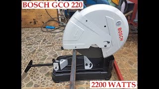 BOSCH GCO 220 [upl. by Alil]