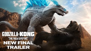 Godzilla x Kong  The New Empire  New Final Trailer Last [upl. by Ahsias]