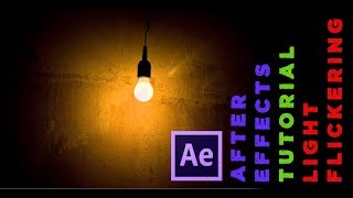 AFTER EFFECTS TUTORIALLIGHT FLICKERING EASYNO PLUGIN [upl. by Aveneg]