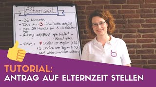 Tutorial Antrag auf Elternzeit stellen [upl. by Penelopa]