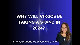 Virgo year ahead Horoscope for 2024 [upl. by Cappello]