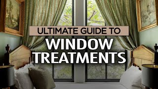 How to Choose the Right Window Treatments for Your Home Ultimate PRO Guide [upl. by Etolas]