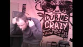 Dub Me Crazy Radio Show 13 by Legal Shot  31 JAN 2012 [upl. by Noemad899]