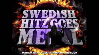 Swedish Hitz Goes Metal  Super Trouper ABBA Cover [upl. by Enilegnave]