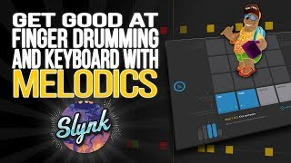 Melodics Tutorial Get Good At Finger Drumming And Keyboard Live Performance Practice [upl. by Icyac479]