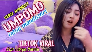 VIRALL TIKTOK‼️UMPOMO RA WEDI DOSO‼️CptArya Satria [upl. by Eimerej263]