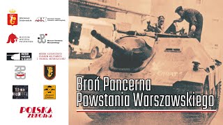 Broń Pancerna Powstania Warszawskiego [upl. by Rabma]