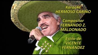 Mi Karaoke  Hermoso Cariño  Vicente Fernández 4 [upl. by Dranoc]