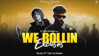 We Rollin X Excuses  Mashup  Shubh amp AP Dhillon  DJ Sumit Rajwanshi  Latest Mashup 2023 [upl. by Ablasor776]