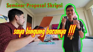 Seminar Proposal Skripsi bersama Dosen Milenial  Skripsinya Mau Prediksi Bisa Lulus Kuliah Ngak [upl. by Reham]