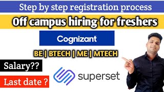 Cognizant off campus hiring  Superset registration process step by step  Hiring for freshers [upl. by Htennek963]