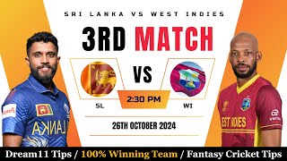 SL vs WI 3rd ODI 2024 Dream11 Prediction  पिच रिपोर्ट और Best Fantasy Tips जानें [upl. by Kan]