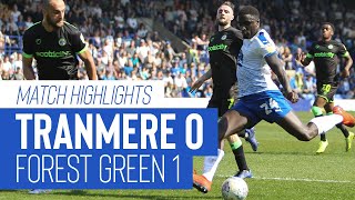 Match Highlights  Tranmere Rovers v Forest Green Rovers  Sky Bet League Two [upl. by Anavas]