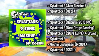 MASHUP Splattack x9  Splatoon [upl. by Trista]