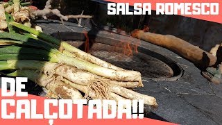 CALÇOTADA  RECETA DE SALSA ROMESCO [upl. by Ahgem290]