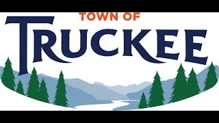 Truckee Town Council November 12 2024 [upl. by Ecal741]