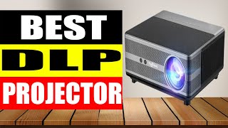 Top 5 Best DLP Projector in 2024 [upl. by Brendon]