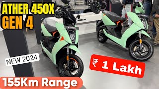 New 2024 Ather 450X GEN4  ₹1 Lakh  155Km Range  ₹40000 Subsidy  Better Than OLA [upl. by Relda]