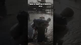 HOW TO TREAT AN ODRISCOLL PT5rdr2 gaming gamingitalia reddeadredemption rockstar funny [upl. by Littlejohn]