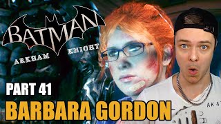 Barbara Gordon Is Alive  Batman Arkham Knight  Walkthrough 41 [upl. by Cuyler114]