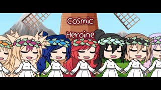 Cosmic  Heroine  Red Velvet  GLMV [upl. by Deth]