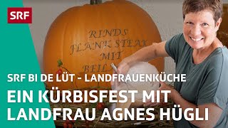 👩‍🌾 Agnes Hügli aus Brislach BL bringt den Kürbis zu Tisch  Landfrauenküche – SRF bi de Lüt  SRF [upl. by Naicul]