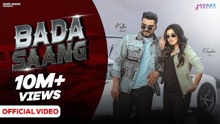 Bada Saang Official Video  Nandini Sharma Raj M Anjali 99 Kulbir A  New Haryanvi Songs 2024 [upl. by Rothstein847]