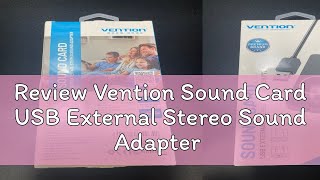 Review Vention Sound Card USB External Stereo Sound Adapter for Laptop Speaker [upl. by Yeorgi344]