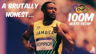 This SHOCKED the WORLD in the Olympic 100M  A brutally HONEST mens 100M heats recap [upl. by Bran]