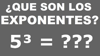 ¿Qué son los exponentes [upl. by Delogu]