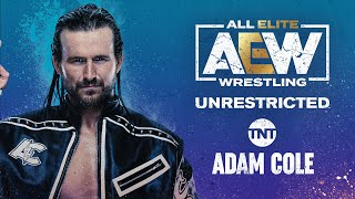 Adam Cole  AEW Unrestricted Podcast [upl. by Nosremaj]