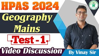 HPAS 2024  Geography Mains  Test  1  Video Discussion  CivilsTap Himachal [upl. by Llennaj]