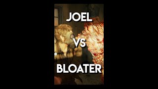 JOEL vs BLOATER  The Last of Us thelastofus [upl. by Trant]